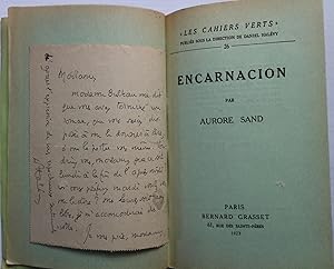 ENCARNACION - JOINTES 2 LETTRES AUTOGRAPHES A AURORE SAND DE DANIEL HALEVY ET FERNAND GREGH