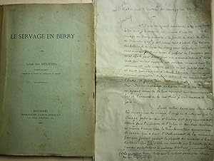 LE SERVAGE EN BERRY & NOTES MANUSCRITE SUR L'HISTOIRE DU SERVAGE EN BERRY