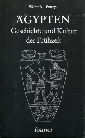 Ägypten. Geschichte und Kultur der Frühzeit 3200 - 2800 v. Chr