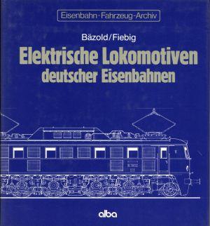 Elektrische Lokomotiven deutscher Eisenbahnen