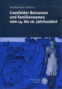 Coesfelder Beinamen und Familiennamen vom 14. bis 16. Jahrhundert. - Kewitz, Bernhard