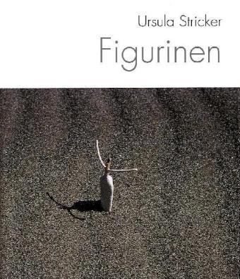 Figurinen. - Stricker, Ursula