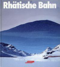 Die Rhätische Bahn Zvab - 