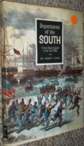 Department of the South. Hilton Head Island in the Civil War.