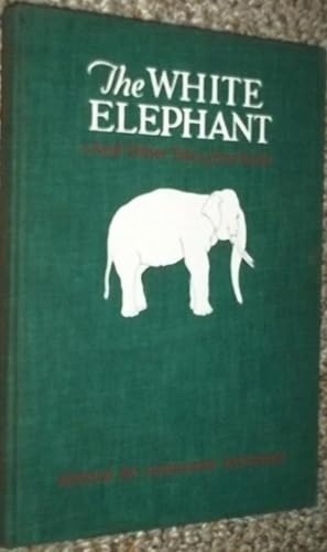 The White Elephant & Other Tales From Old India.