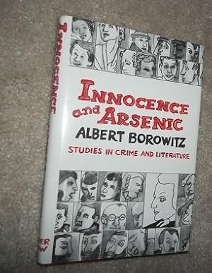 Innocence & Arsenic. Studies in Crime & Literature.