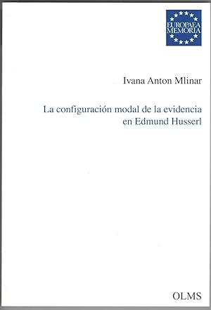 La configuración modal de la evidencia en Edmund Husserl.