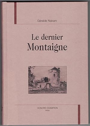 Le Dernier Montaigne.