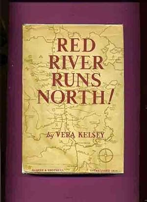 Red River Runs North!