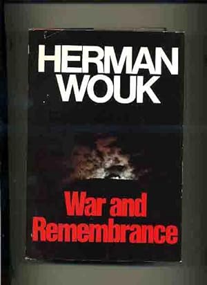 War and Remembrance - (Fine 1st Edition) -