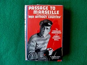 Passage To Marseille - Originall Men Without Country