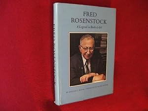 Fred Rosenstock, A Legend in Books & Art