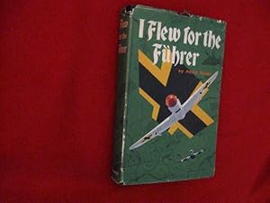 I Flew For The Fuhrer - (in Dust jacket)