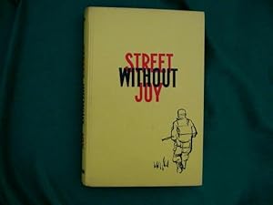 Street Without Joy - Indochina At War 1946-1954 - (Fine 1st Edition 2nd Printing no Dust Jacket) ...