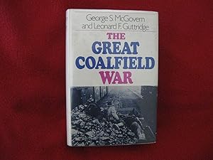 The Great Coalfield War -