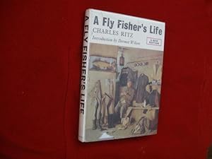 A Fly Fisher's Life -