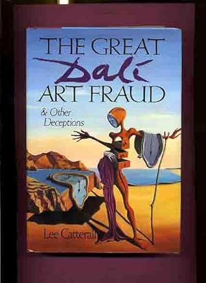 The Great Dali Art Fraud & Other Deceptions -