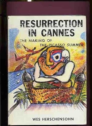 Resurrection in Cannes, The Making of the Picasso Summer -