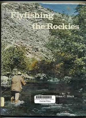 Flyfishing the Rockies -