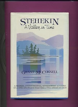 Stehekin, A Valley in Time - (Lake Chelan area) -