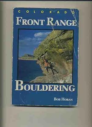 Colorado Front Range Bouldering - (Mountain Climbing) -