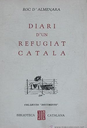 Diari D'un Refugiat Català