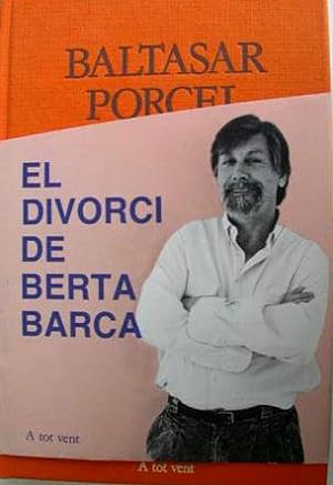El Divorci De Berta Barca