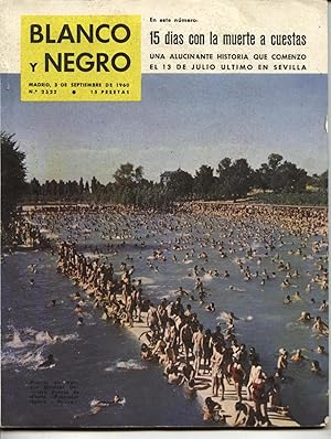 BLANCO Y NEGRO Nº 2522 - MADRID 3 DE SEPTIEMBRE DE 1960 NUMEROSOS REPORTAJES DEPORTES Y GUERRA FRÍA