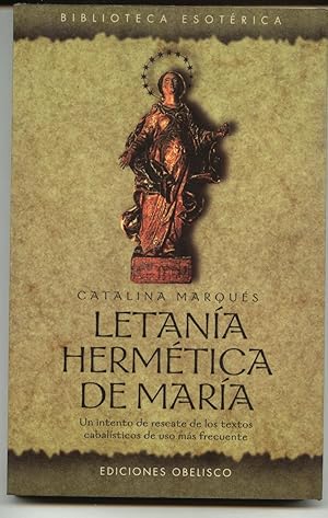 LETANÍA HERMÉTICA DE MARÍA