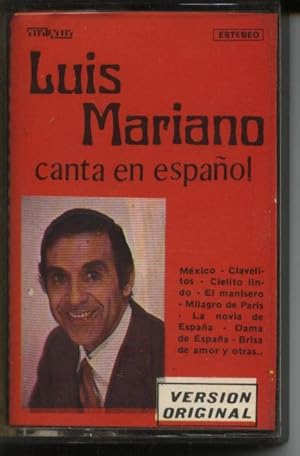 LUIS MARIANO: MÉXICO, CLAVELITOS, CIELITO LINDO. AUDIO CASSETTE 1979