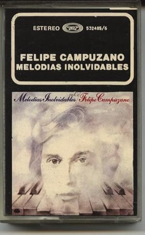 FELIPE CAMPUZANO MELODÍAS INOLVIDABLES ANTONIO VARGAS HEREDIA 1980 AUDIO CASSETTE