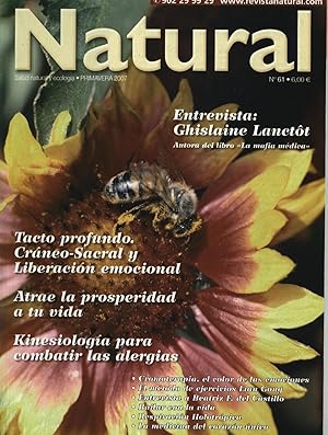 REVISTA NATURAL Nº 61 - PRIMAVERA 2007 (Nueva era, esoterismo, terapias, sanación, etc. 146 PP.) ...