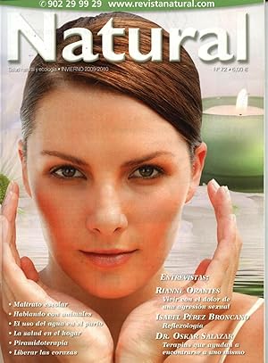 REVISTA NATURAL Nº 72 - INVIERNO 2009/2010: SANACIÓN CON PIRÁMIDES, TERAPIAS CON ANIMALES, TIENDA