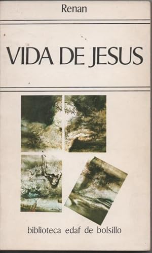 VIDA DE JESÚS, DICTADA POR EL MISMO