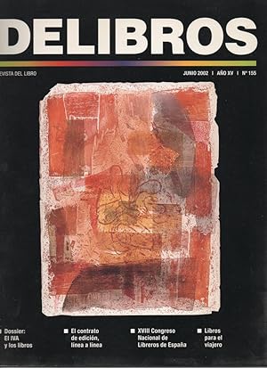 DELIBROS (REVISTA DEL LIBRO) Nº 155 JUNIO 2002: EL CONTRATO DE EDICIÓN ÍNTEGRO, EL IVA Y LOS LIBROS