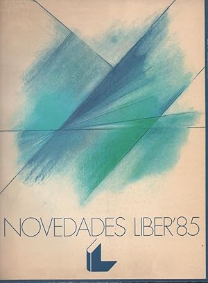 CATÁLOGO DE LIBROS NOVEDADES LIBER 85 (1985) COMUNIDAD DE MADRID