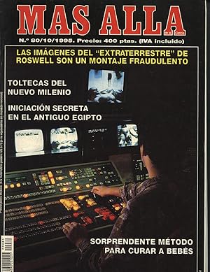 REVISTA MÁS ALLÁ Nº 80 - OCTUBRE - 1995: ROSWELL MONTAJE, LOS EXPEDIENTES-X ESPAÑOLES