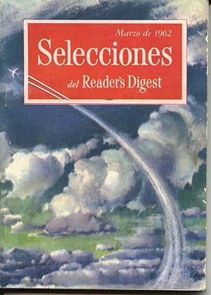 Selecciones del Reader s Digest marzo 1962: La pugna por el Himalaya, el secuestro de Lindbergh