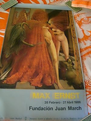 CARTEL EXPOSICIÓN MAX ERNST FUNDACIÓN JUAN MARCH 1986.