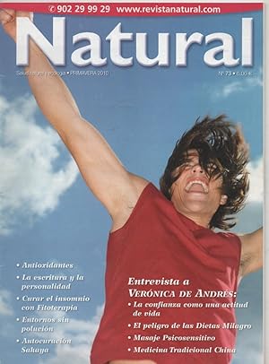 REVISTA NATURAL Nº 73 PRIMAVERA 2010 EL PELIGRO DE LAS DIETAS MILAGRO