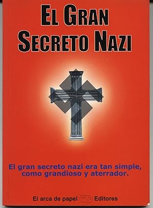 El Gran Secreto Nazi