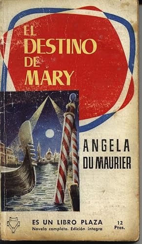 EL DESTINO DE MARY (Novela Sobre La Reencarnación)