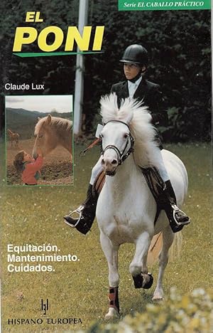 EL PONI. Equitación - Mantenimiento - Cuidados