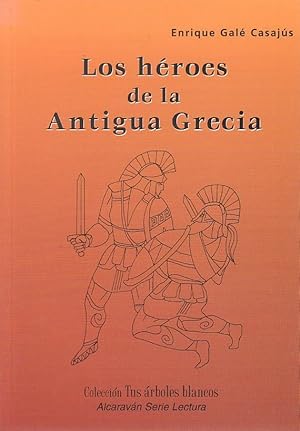 LOS HÉROES DE LA ANTIGUA GRECIA