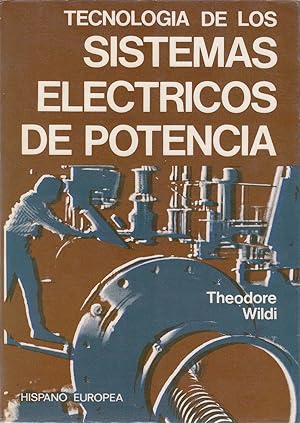 TECNOLOGÍA DE LOS SISTEMAS ELÉCTRICOS DE POTENCIA