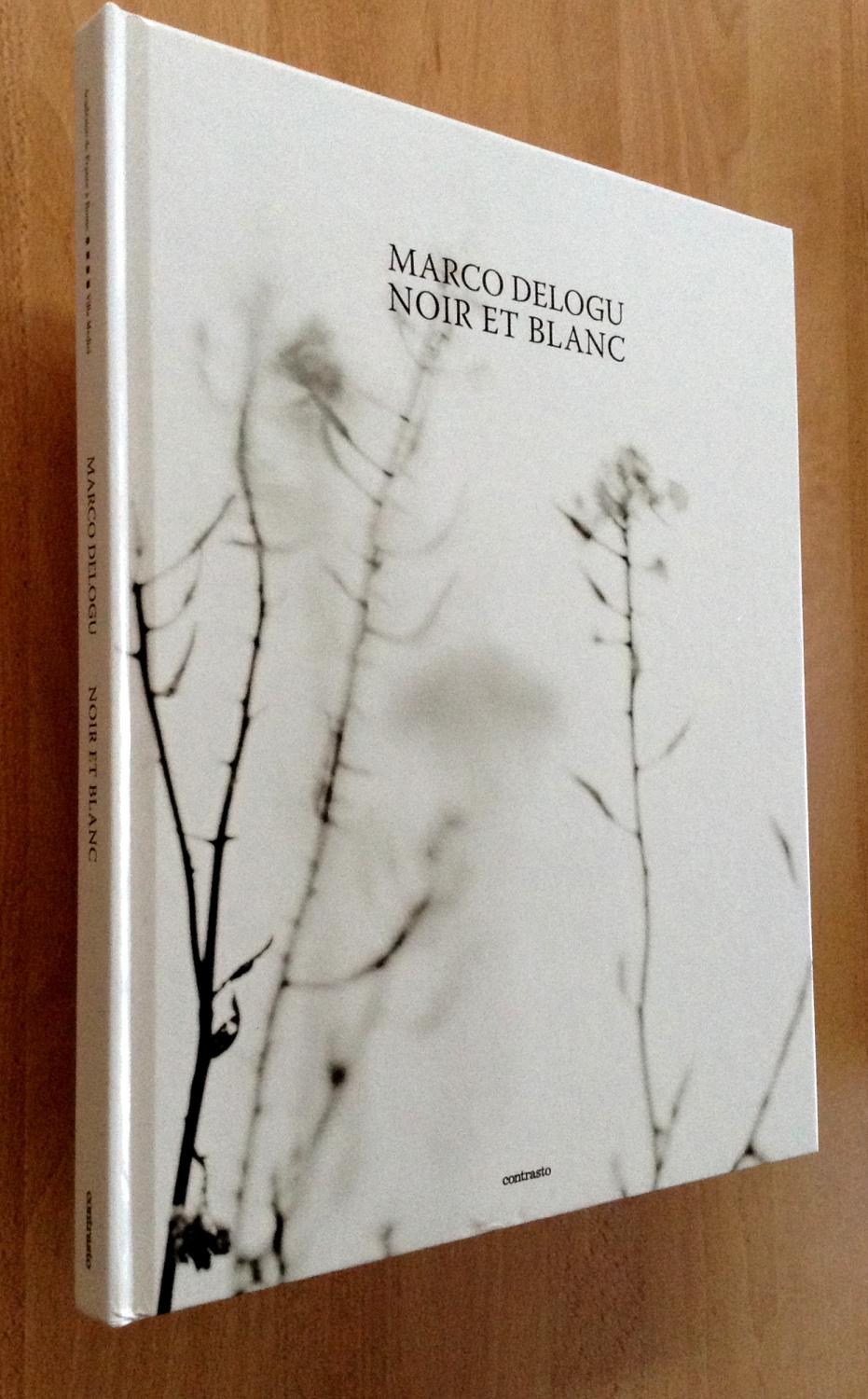 NOIR ET BLANC - Marco Delogu