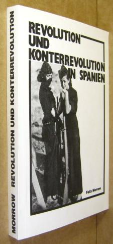 Revolution und Konterrevolution in Spanien