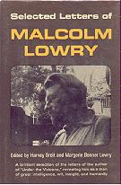 SELECTED LETTERS OF MALCOLM LOWRY