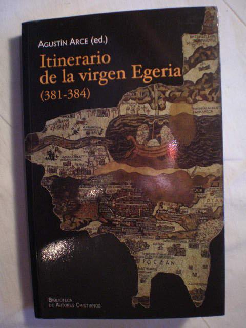 Itinerario de la virgen Egeria (NORMAL, Band 416)