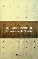 El presente de la filosofía - Heinrich Rombach